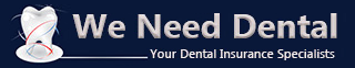 We Need Dental